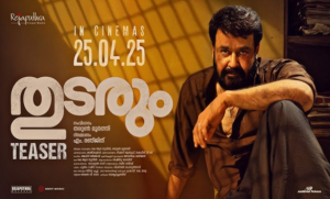 Thudarum Review: Release Date, Box Office Collection, Budget, Story, Cast