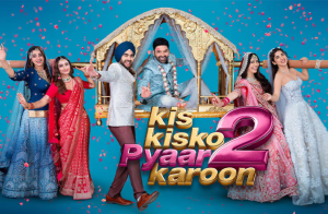 Kis Kisko Pyaar Karoon 2 Movie Release Date, Cast, Crew, Budget and know the every other details