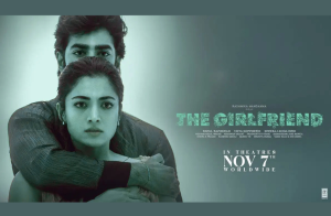 The Girlfriend Movie Review: Explained, Box Office Collection, Plot, Cast and Storyline in details