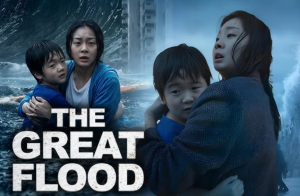 The Great Flood Movie Review: Overview, Casting, Storyline and Box Office Collection