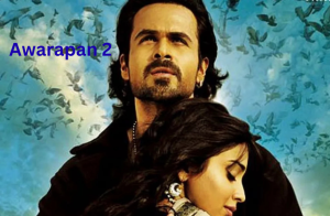 Awarapan 2 Movie Release Date – All You Need to Know