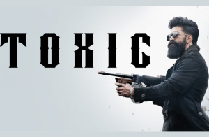 Yash’s Toxic Advance Booking: Is it Really Performing Better Than KGF Chapter 2?