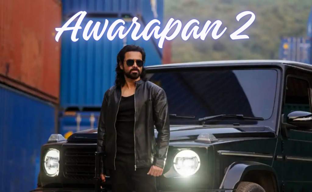 Awarapan 2 Box Office Collection: Strong Theatrical Run Continues With Emraan Hashmi’s Sequel